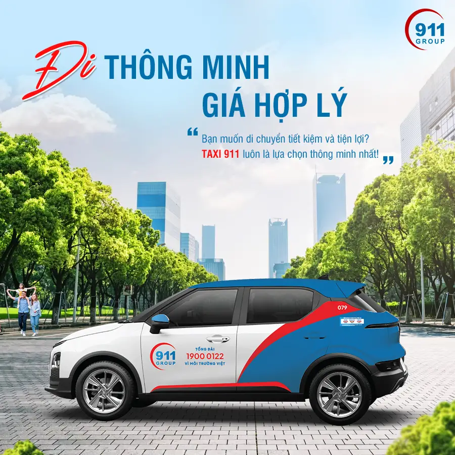 911 Taxi – Đi thông minh: Dịch vụ taxi nhanh chóng, an toàn và tiện lợi nhất!